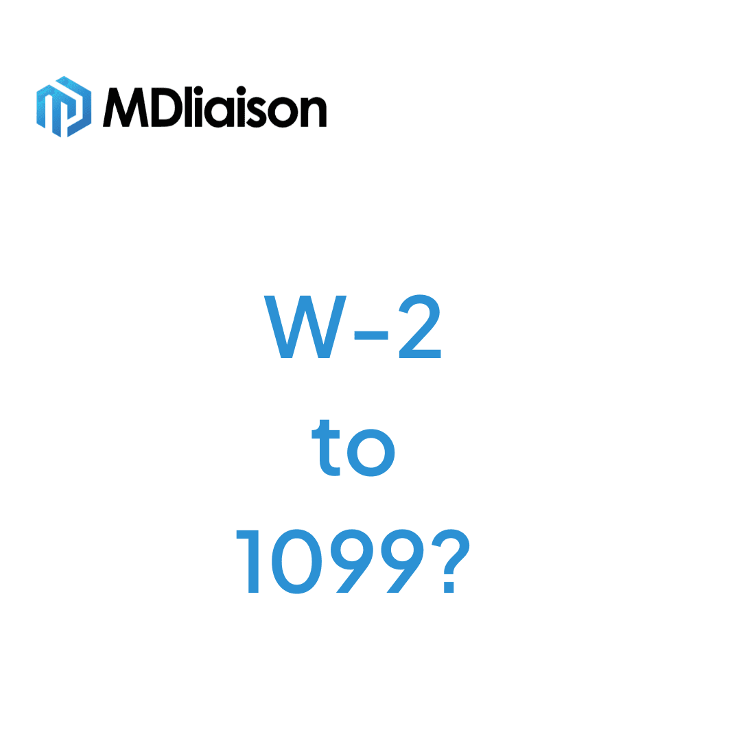 From W2 to 1099: Transitioning to Contract Work in Medical Sales